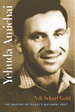 Yehuda Amichai – The Making of Israel`s National Poet