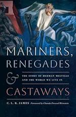 Mariners, Renegades and Castaways