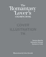 Romantasy Lover's Coloring Book