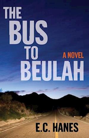 The Bus to Beluah