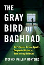 The Gray Bird of Baghdad