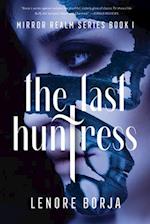 The Last Huntress