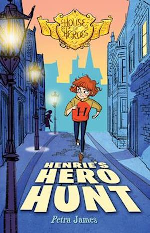 Henrie's Hero Hunt