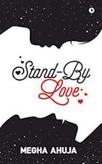 Stand-By Love