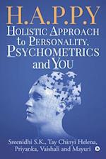 H.A.P.P.Y - Holistic Approach to Personality, Psychometrics and You