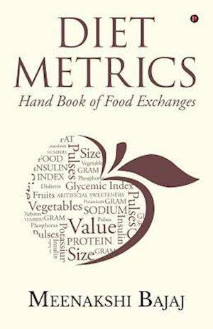 Diet Metrics: HAND BOOK OF FOOD EXCHANGES