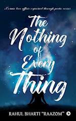 The Nothing of Everything: Cosmic love affair expressed through poetic verses 