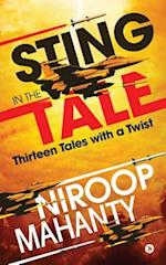 STING IN THE TALE: Thirteen Tales with a twist 