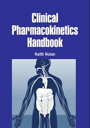 Clinical Pharmacokinetics Handbook