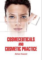 Cosmeceuticals and Cosmetic Practice