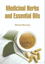Medicinal Herbs and Essential Oils