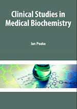 Clinical Studies in Medical Biochemistry