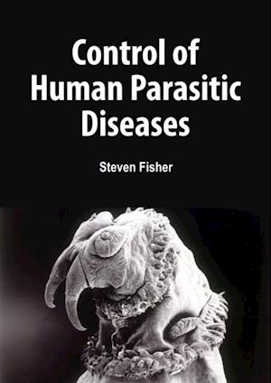 Control of Human Parasitic Diseases