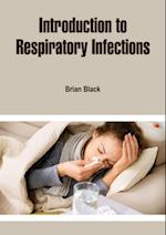 Introduction to Respiratory Infections