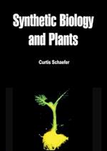 Synthetic Biology and Plants