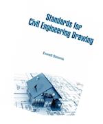 Standards for Civil Engineering Drawing