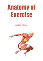 Anatomy of Exercise