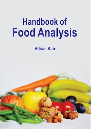 Handbook of Food Analysis