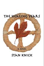 The Healing Years
