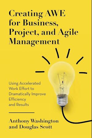 Creating AWE for Business, Project, and Agile Management