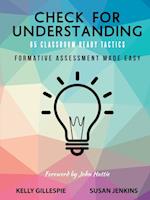 Check for Understanding 65 Classroom Ready Tactics