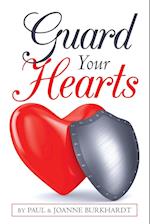 Guard Your Hearts