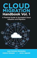 Cloud Migration Handbook Vol. 1