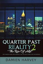 Quarter Past Reality 2 