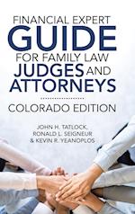 Financial Expert Guide for Family Law Judges and Attorneys