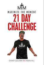 Maximize the Moment 21 Day Challenge 