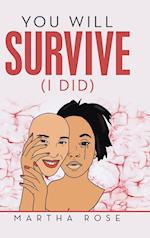 You Will Survive (I Did) 