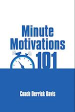 Minute Motivations 101 