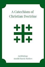 A Catechism of Christian Doctrine 