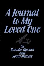 A Journal to Your Loved One 