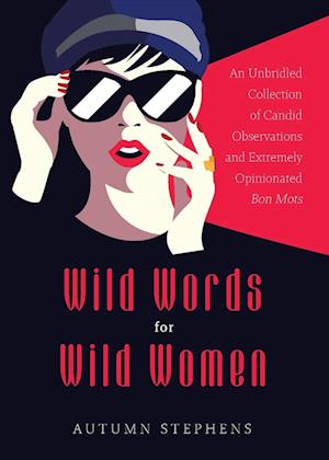 Wild Words for Wild Women