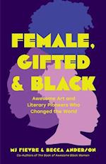 Female, Gifted & Black
