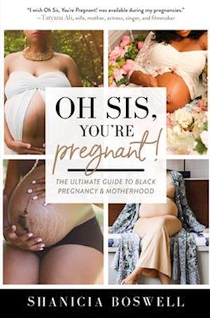 Oh Sis, You're Pregnant!