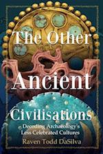 The Other Ancient Civilisations