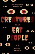 Creatures That Eat People