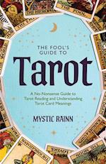 The Fool's Guide to Tarot