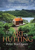 The Art of Hutting