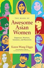 The Book of Awesome Asian Women