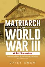 Matriarch And World War III