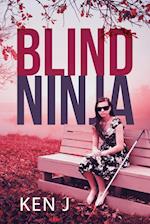 The Blind Ninja 