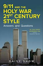 9/11 and the Holy War, 21st Century Style - Answers and Questions : Al Cole radio interview, USA