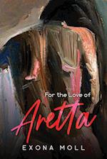 For the love of Aretta