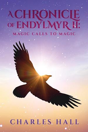 A Chronicle of Endylmyr II