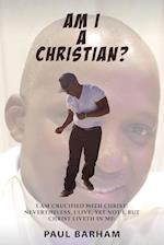 Am I A Christian 