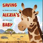 Saving Alezia's Baby