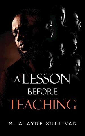 A LESSON BEFORE TEACHING